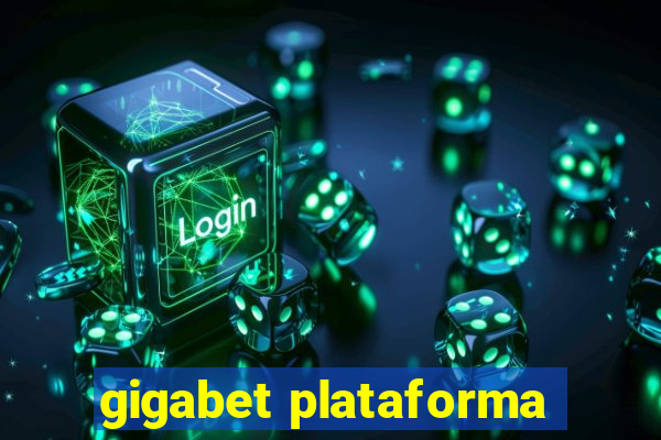 gigabet plataforma